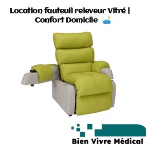 Location fauteuil releveur Vitré - Votre Spécialiste du Matériel Médical à Domicile a prix discount